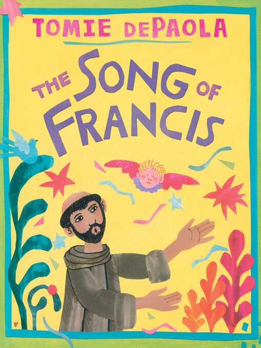 Title details for Song of Francis by Tomie dePaola - Available
